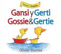 Gansi y Gerti = Gossie & Gerti