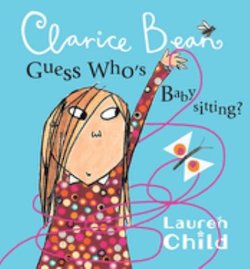 Clarice Bean, Guess Who's Babysitting?