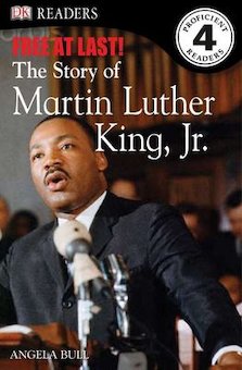 Free at Last!: The Story of Martin Luther King, Jr.