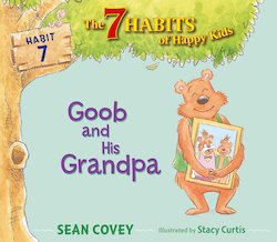 Goob and His Grandpa: Habit 7