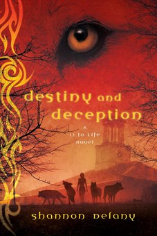 Destiny and Deception: A 13 to Life Novel