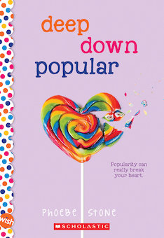 Deep Down Popular: A Novel