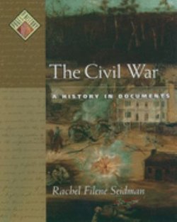 The Civil War: A History in Documents