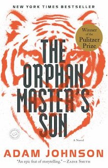 The Orphan Master's Son: A Novel