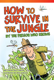 How to Survive in the Jungle by the Person Who Knows