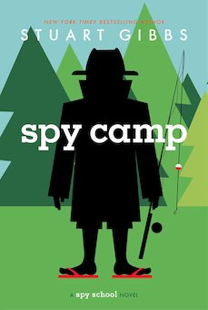 Spy Camp: A Spy School Novel