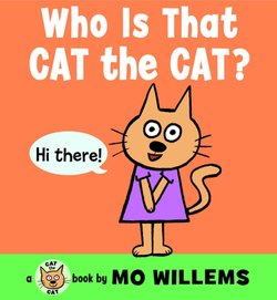 Who Is That, Cat the Cat?: A Cat the Cat Mini