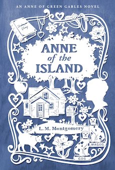 Anne of the Island: An Anne of Green Gables Novel