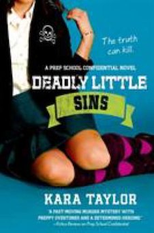 Deadly Little Sins: A Prep School Confidential Novel