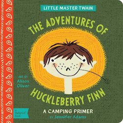 The Adventures of Huckleberry Finn: A Camping Primer