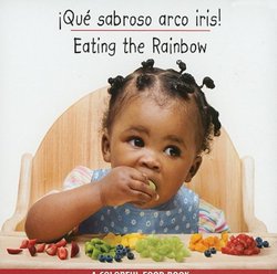 Que Sabroso Arco Iris = Eating the Rainbow