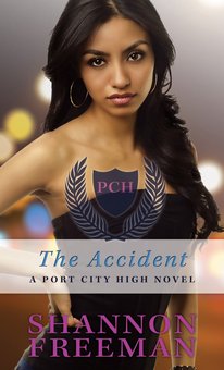 The Accident: A Port City High Novel