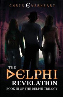 The Delphi Revelation: Book 3 of the Delphi Trilogy