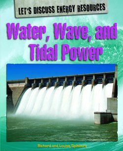 Water, Wave, and Tidal Power