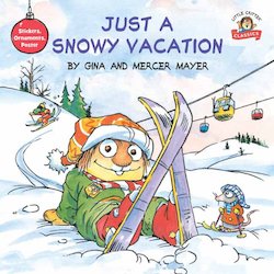 Just a Snowy Vacation (Includes Stickers, Ornaments and Poster)