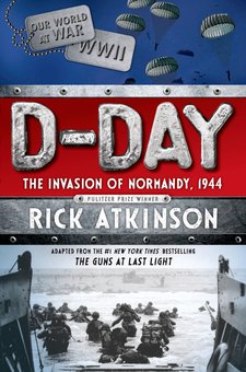 D-Day: The Invasion of Normandy 1944