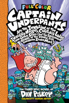 Captain Underpants and the Invasion of the Incredibly Naughty Cafeteria Ladies from Outer Space