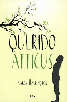 Querido Atticus (Sure Signs of Crazy)