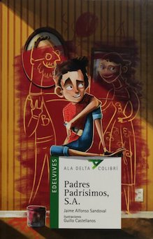 Padres padrisimos, S.A. (Perfect Parents, Inc.)