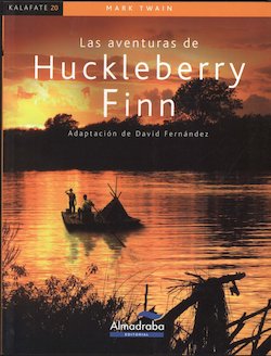 Las aventuras de Huckleberry Finn (The Adventures of Huckleberry Finn)