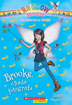 Brooke, El Hada Fotografa (Brooke, The Photographer Fairy)