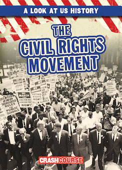 The Civil Rights Movement