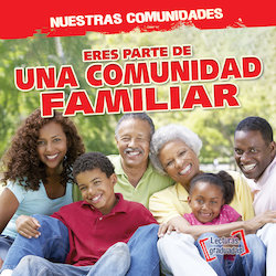 Eres parte de una comunidad familiar (You're Part of a Family Community)