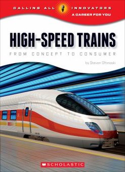 High-Speed Trains: From Concept to Consumer