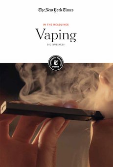 Vaping: Big Business