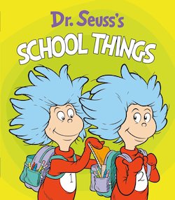 Dr. Seuss's School Things