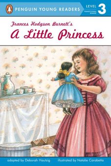 A Little Princess: Adapted from Frances Hodgson Burnett's a Little Princess