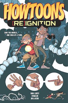 Howtoons (Re)ignition, Vol. 1