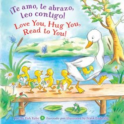 Te Amo, Te Abrazo, Leo Contigo! = Love You, Hug You, Read to You!