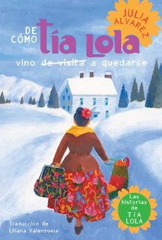 De Como Tía Lola Vino (De Visita)