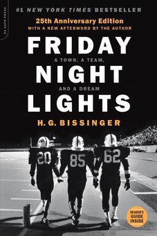 Friday Night Lights: A Town, a Team and a Dream