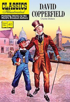 David Copperfield: Classic Illustrated