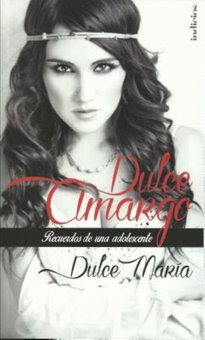 Dulce Amargo: Recuerdas de una Adolescente