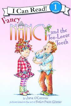 Fancy Nancy and the Too-Loose Tooth