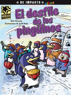 El desfile de los pinguinos (Penguins on Parade)