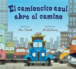 El camioncito azul abre el camino (Little Blue Truck Leads the Way)