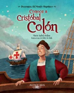 Conoce a Cristobal Colon (Get To Know Christopher Columbus)