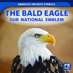 The Bald Eagle: Our National Emblem