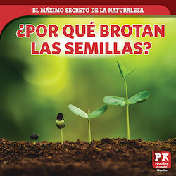 Porque brotan las semillas? (How Seeds Sprout)