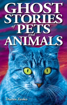 Ghost Stories of Pets and Animals