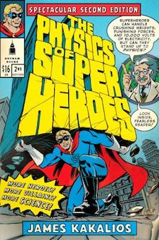 The Physics of Superheroes, 2nd Edition