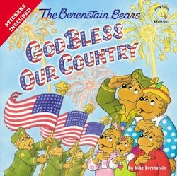 Berenstain Bears God Bless Our Country