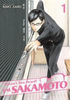 Haven't You Heard? I'm Sakamoto 1