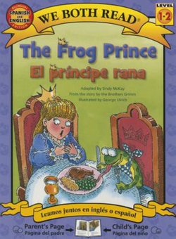 The Frog Prince = El Principe Rana