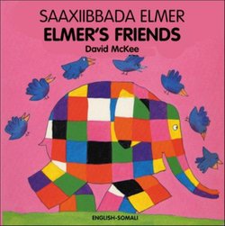 Saaxiibbada Elmer = Elmer's Friends (Somali)