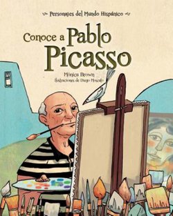 Conoce a Pablo Picasso (Get to Know Pablo Picasso)